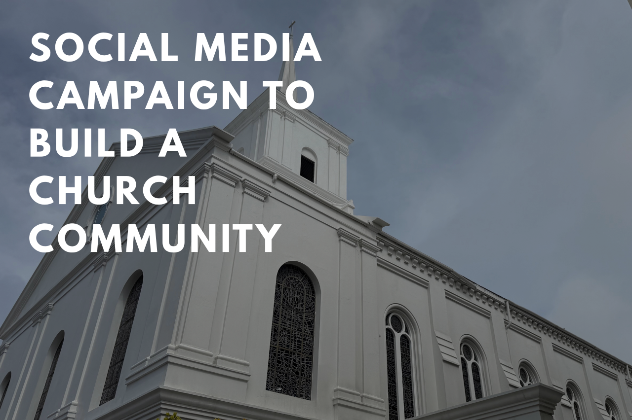 Social media campaign to build a church community